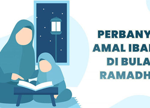 Di Bulan Ramadhan, Amal dan Rezeki Dilipatgandakan