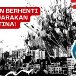 Jangan Berhenti Menyuarakan Palestina!