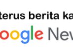 Ikuti terus berita kami di GOOGLE NEWS copy