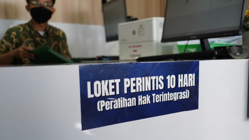 PERINTIS 10 Hari Jawab Kebutuhan Masyarakat akan Layanan Pertanahan yang Pasti dan Cepat