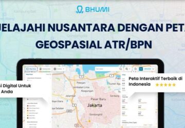 Mengenal Bhumi ATR-BPN, Cara Menelusuri Informasi Pertanahan Lewat Peta Digital