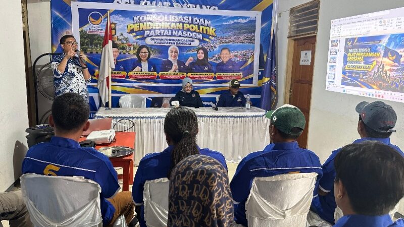 Kokohkan Barisan hingga Akar Rumput, NasDem Banggai Tegaskan Komitmen Hadir dan Berjuang Demi Rakyat